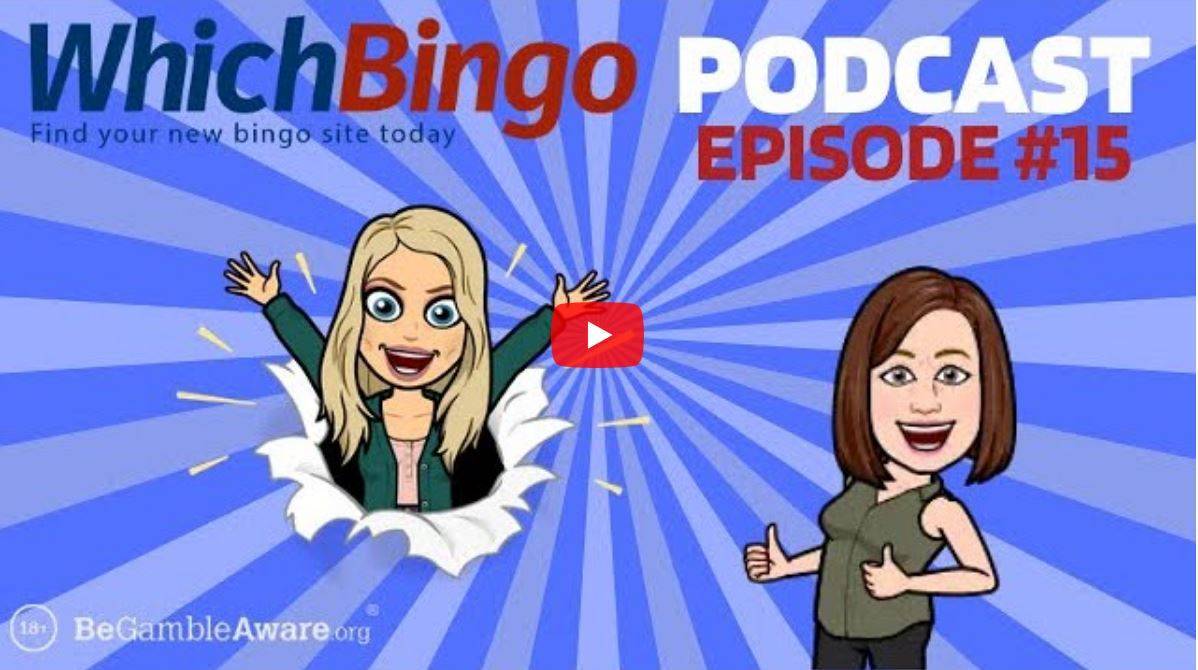 WhichBingo Podcast #15