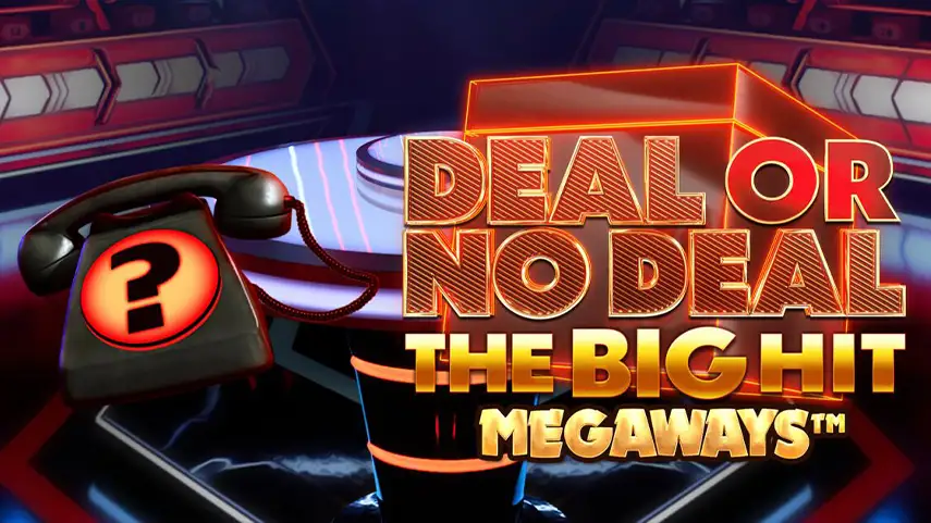 Deal or No Deal The Big Hit Megaways Jackpot King Slot Review