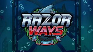 Razor Ways Slot Review