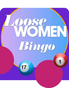 Loose Woman Bingo Review
