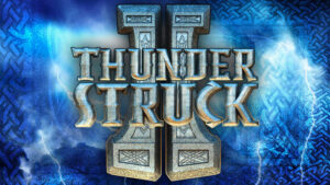 Thunderstruck II Slot Review