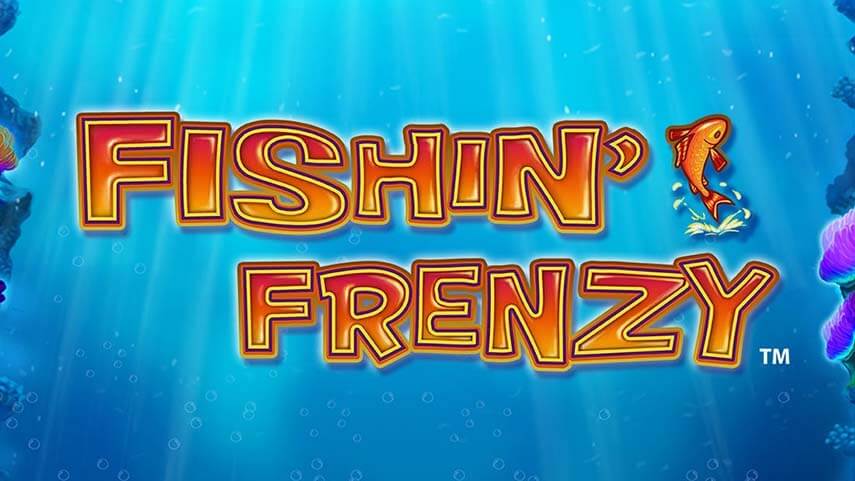 Fishin’ Frenzy Slot Review